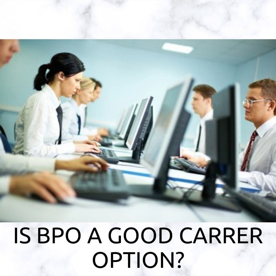 is BPO a good career