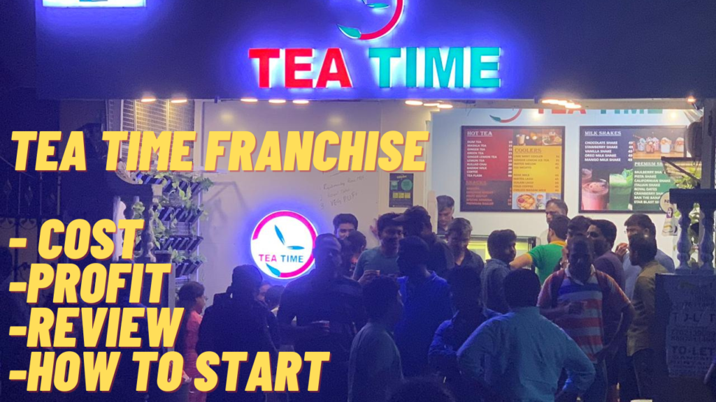 Tea Time Franchise Cost