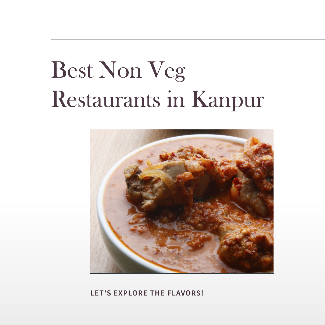 Best Non Veg Restaurants In Kanpur