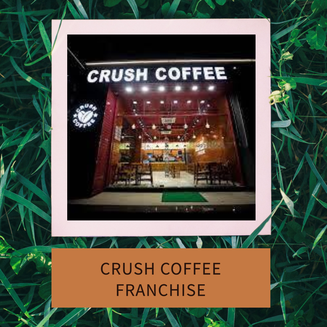 Crush Coffee Franchise