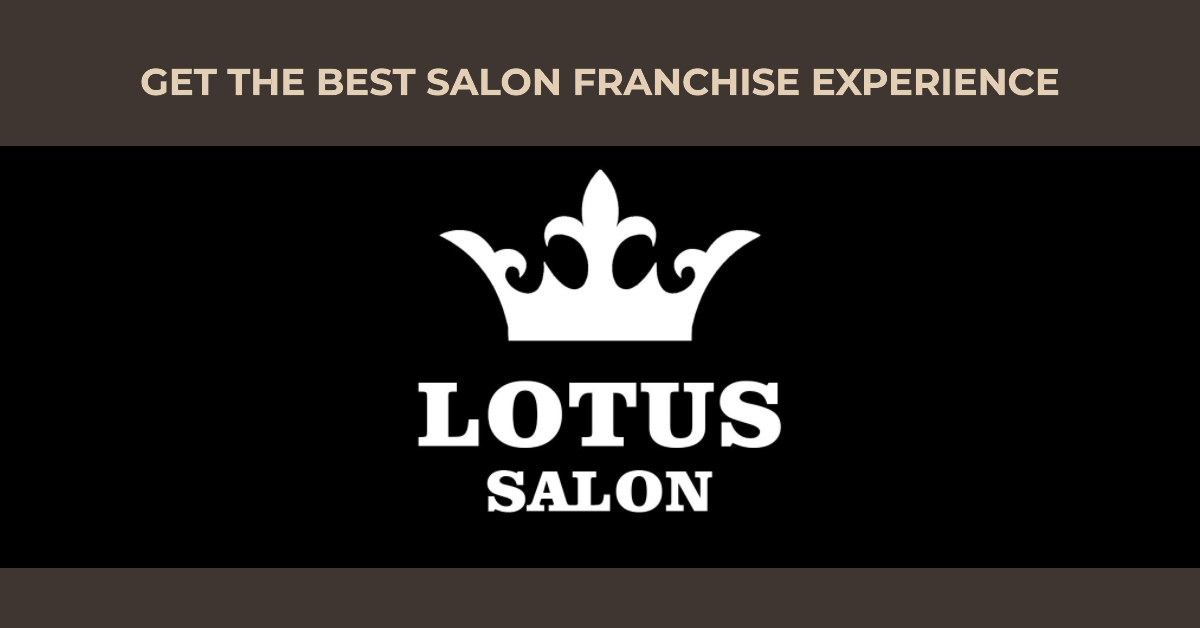 Lotus Salon Franchise
