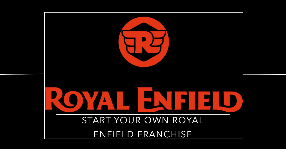 Royal Enfield Franchise